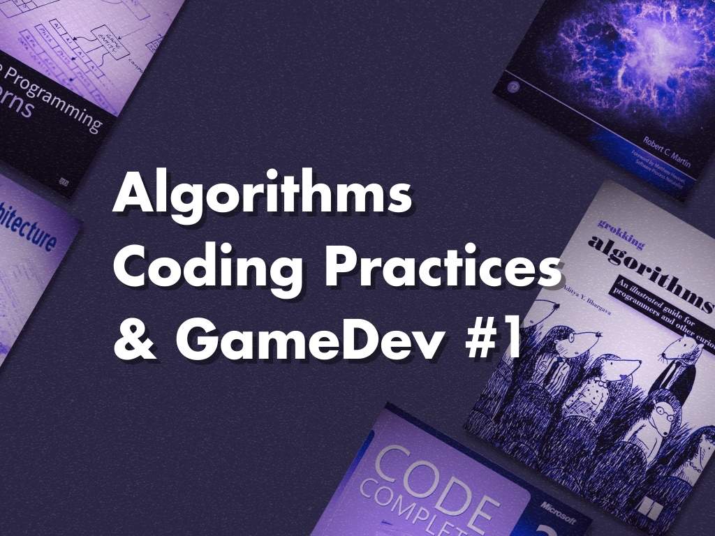 Best Programming Books # 1 | Algorithms, Coding Practices & GameDev