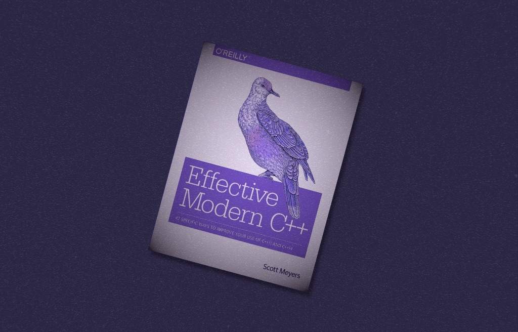 Effective Modern C++: 42 Specific Ways to Improve Your Use of C++11 and C++14 (1st Edition) by Scott Meyers review