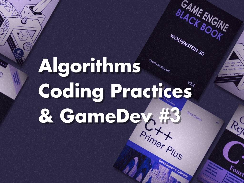 Best Programming Books # 3 | Algorithms, Coding Practices & GameDev