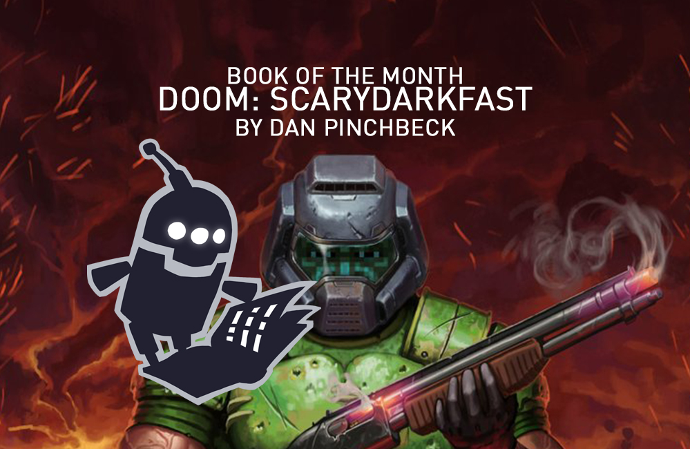 Book of the Month. DOOM: SCARYDARKFAST